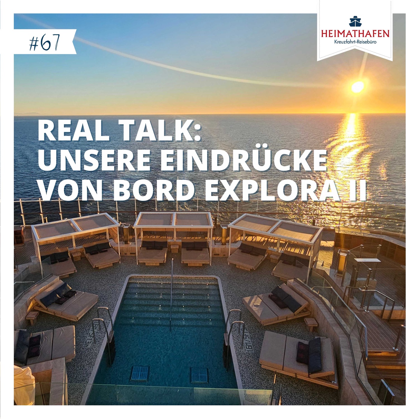 #67 | Real Talk: Unsere Eindrücke von Bord Explora II