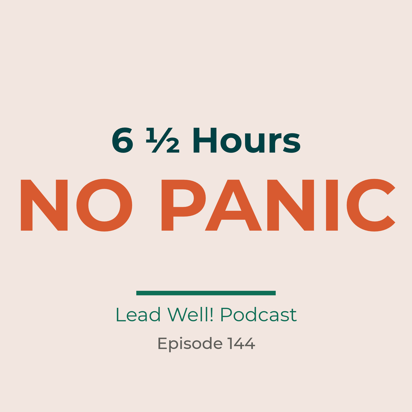Ep 144 How to Stay Calm When You Can't Control What Happens