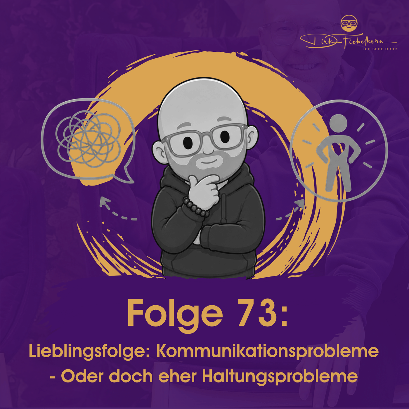 Lieblingsfolge: Kommunikationsprobleme - Oder doch eher Haltungsprobleme