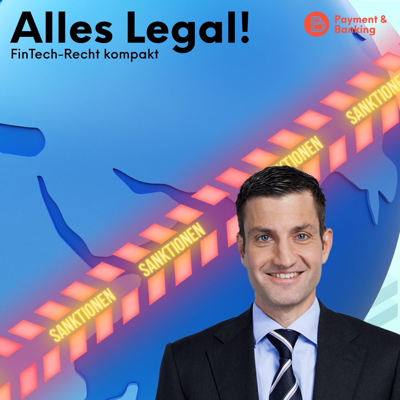 Alles Legal #54: Welche Aufsichtsbehörden sind für Sanktionen und Embargos zuständig?