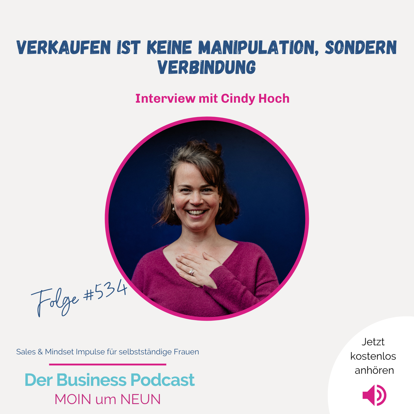 Traumasensibel verkaufen: Wie Sales sich wieder sicher anfühlen darf (#534)