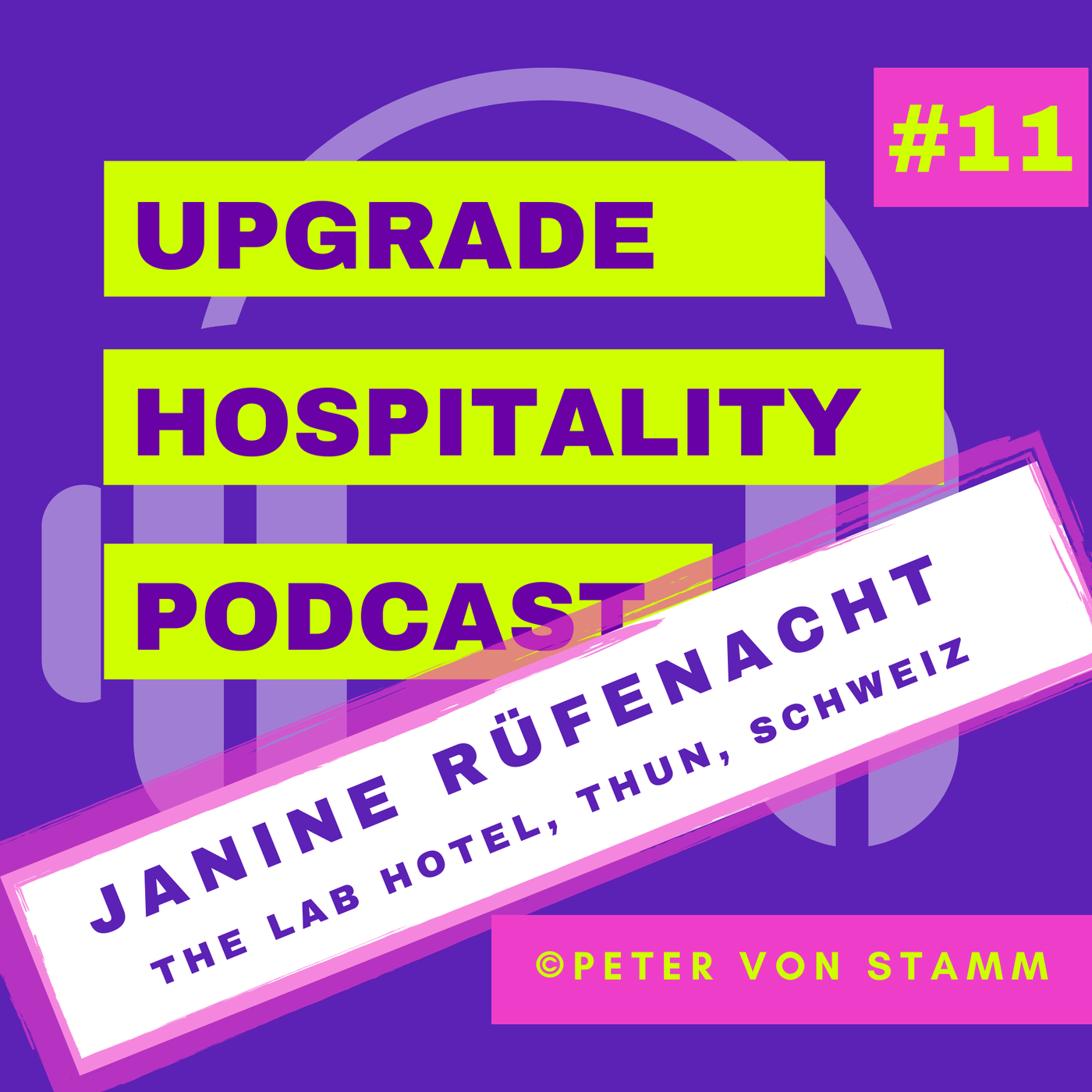 #11: Das Hotellerie-Labor The Lab Hotel in Thun - Hotelchefin Janine Rüfenacht im Interview