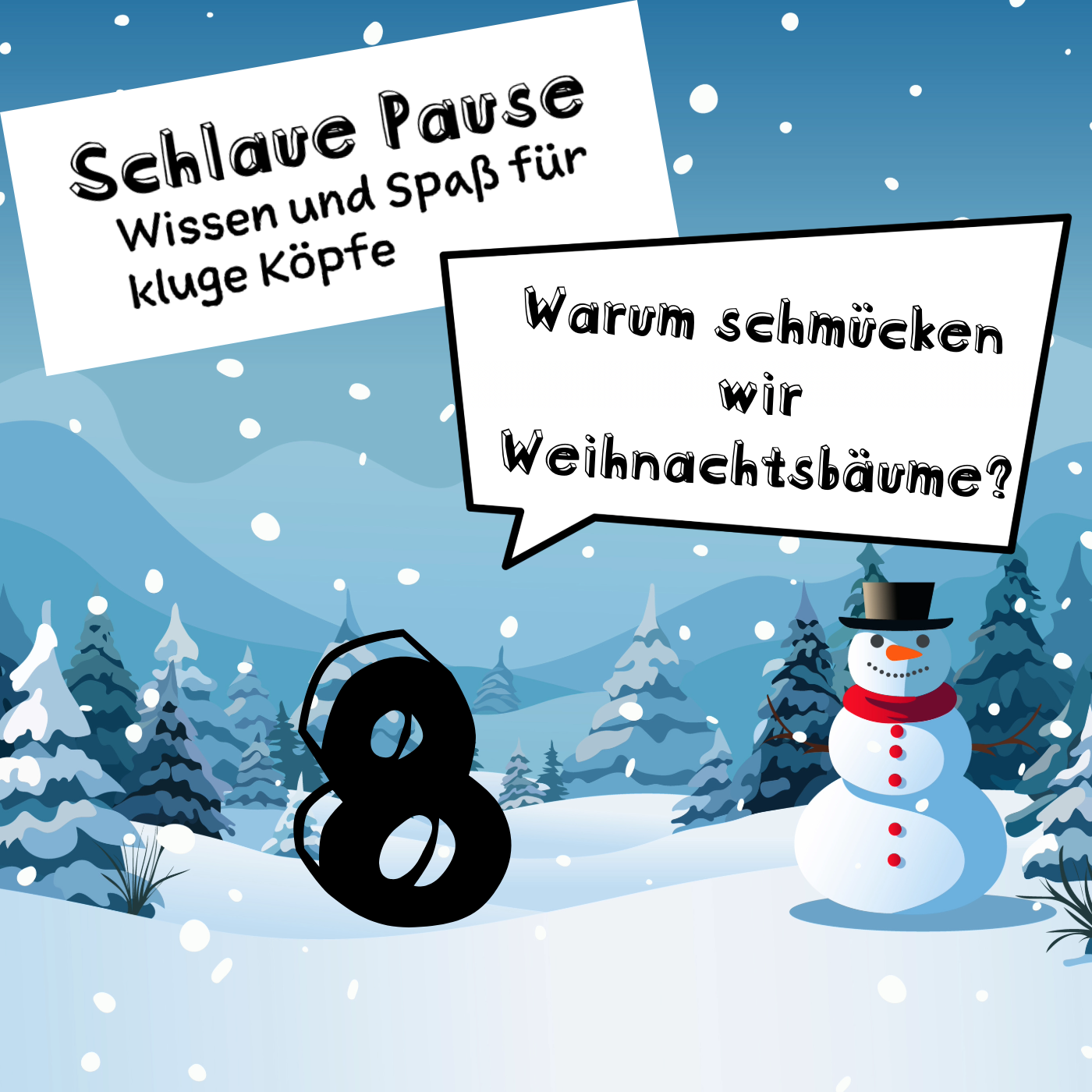 8. Adventtürchen: Warum schmücken wir Weihnachtsbäume?