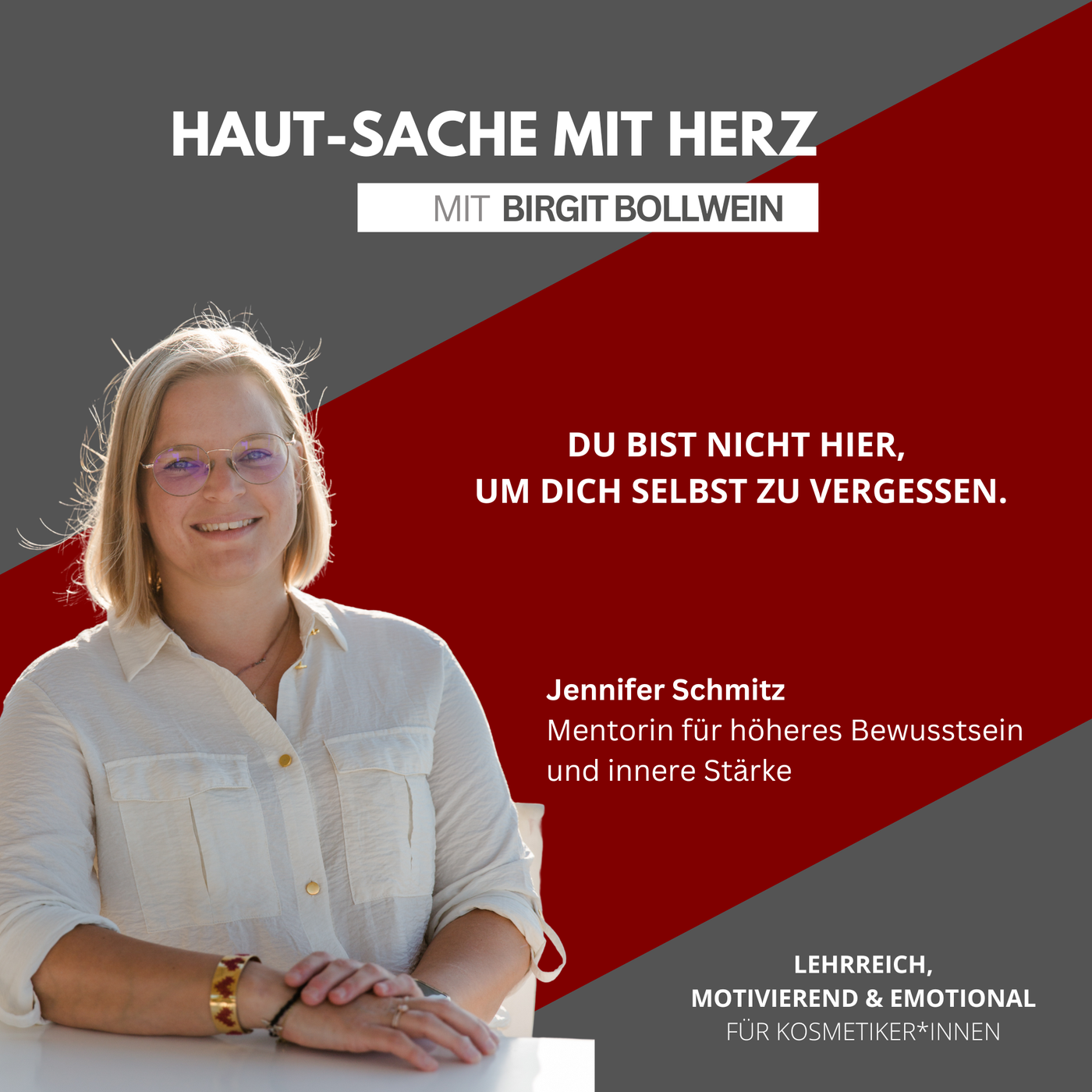 #088 Jennifer Schmitz - Entscheide dich für Selbstermächtigung anstatt für Selbstzweifel.