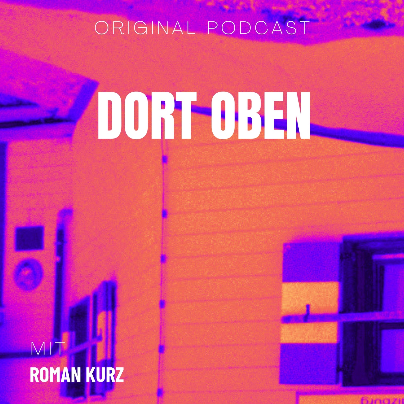 Dort Oben – mit Roman Kurz