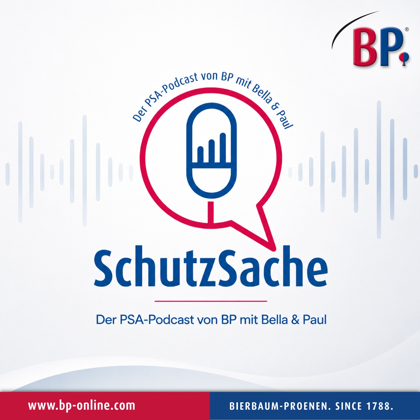 SchutzSache - Der PSA-Podcast von BP® mit Bella & Paul