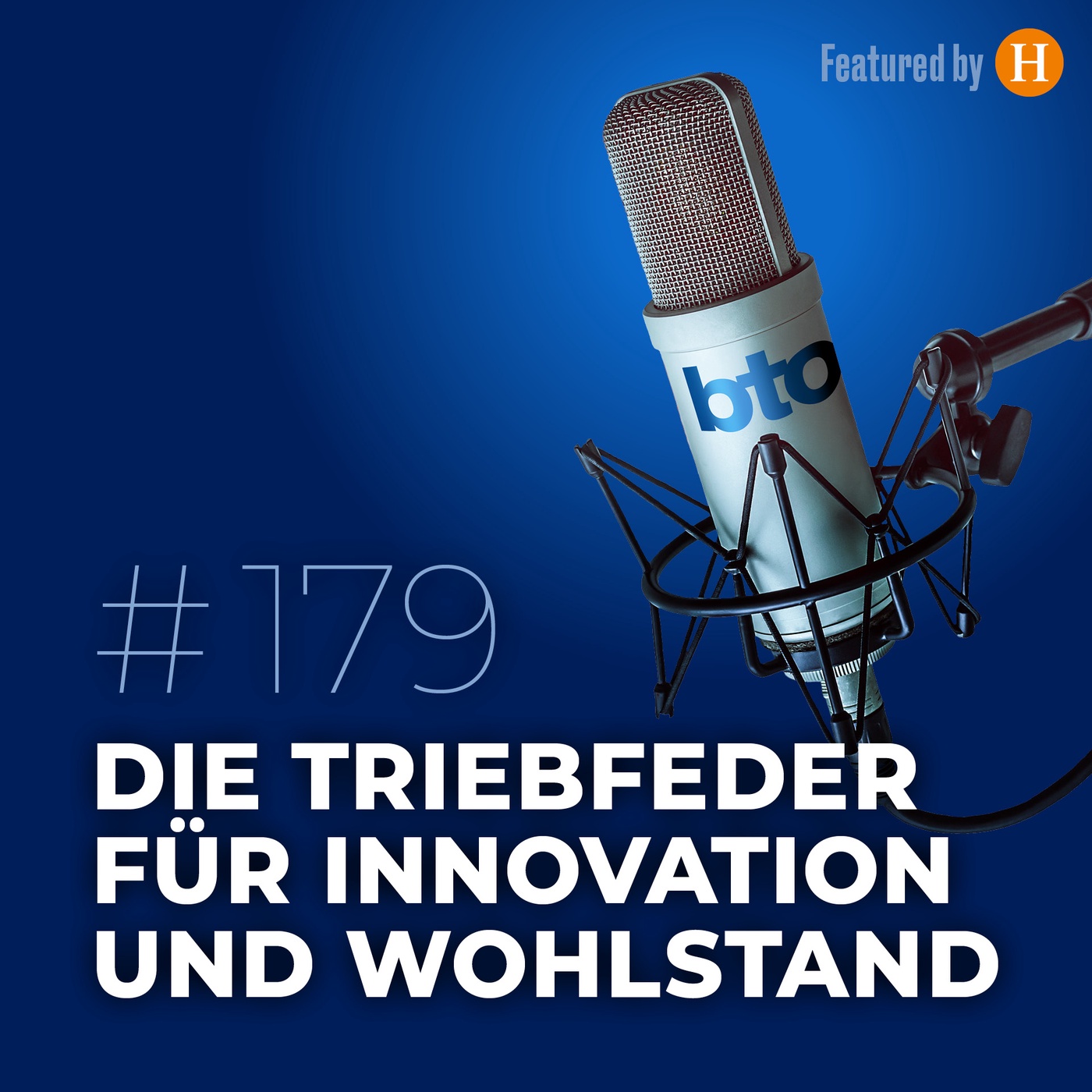 Die Triebfeder für Innovation und Wohlstand