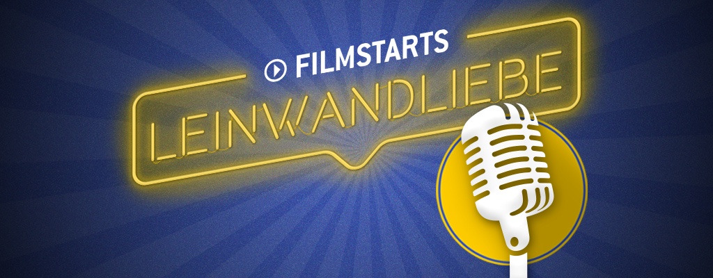 Leinwandliebe: Kinopodcast & Filmpodcast