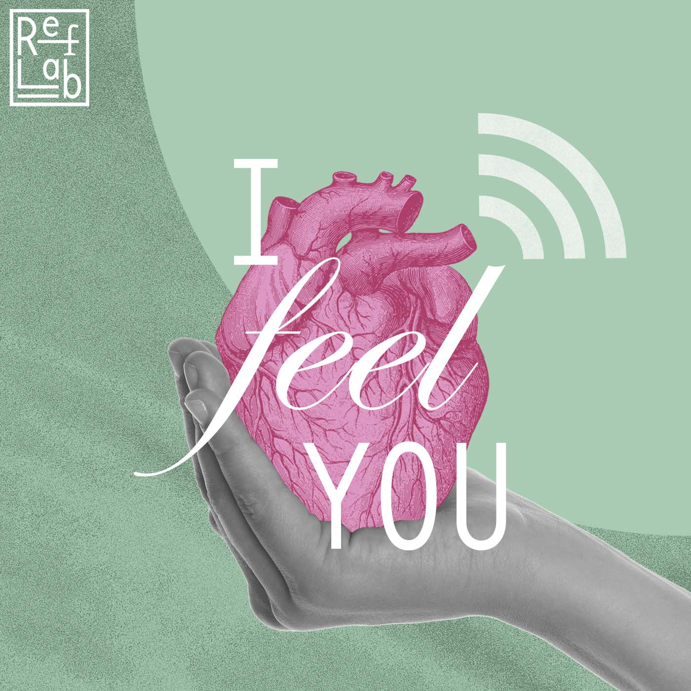I feel you – ein Psychologie-Podcast (RefLab)