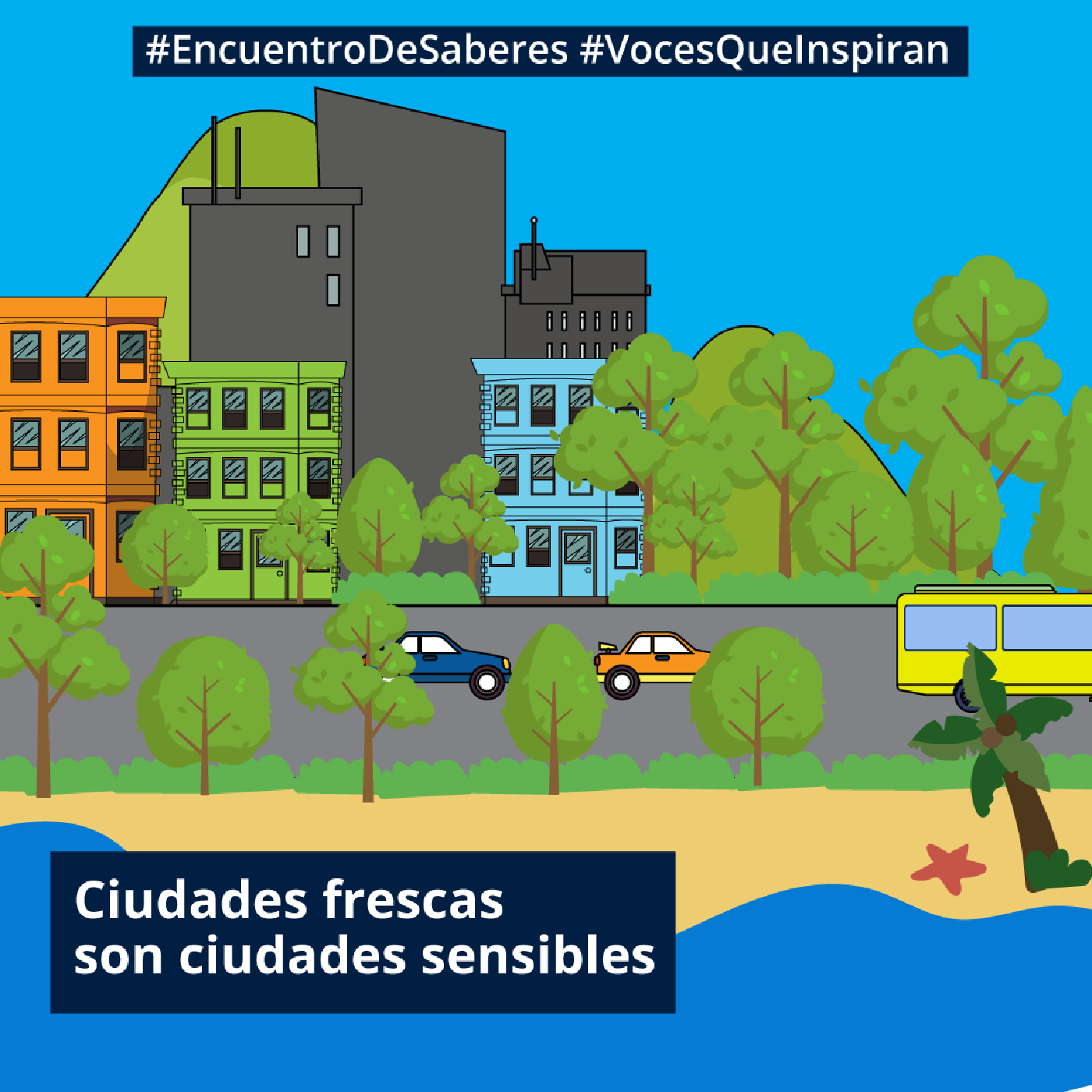 Ciudades frescas son ciudades sensibles