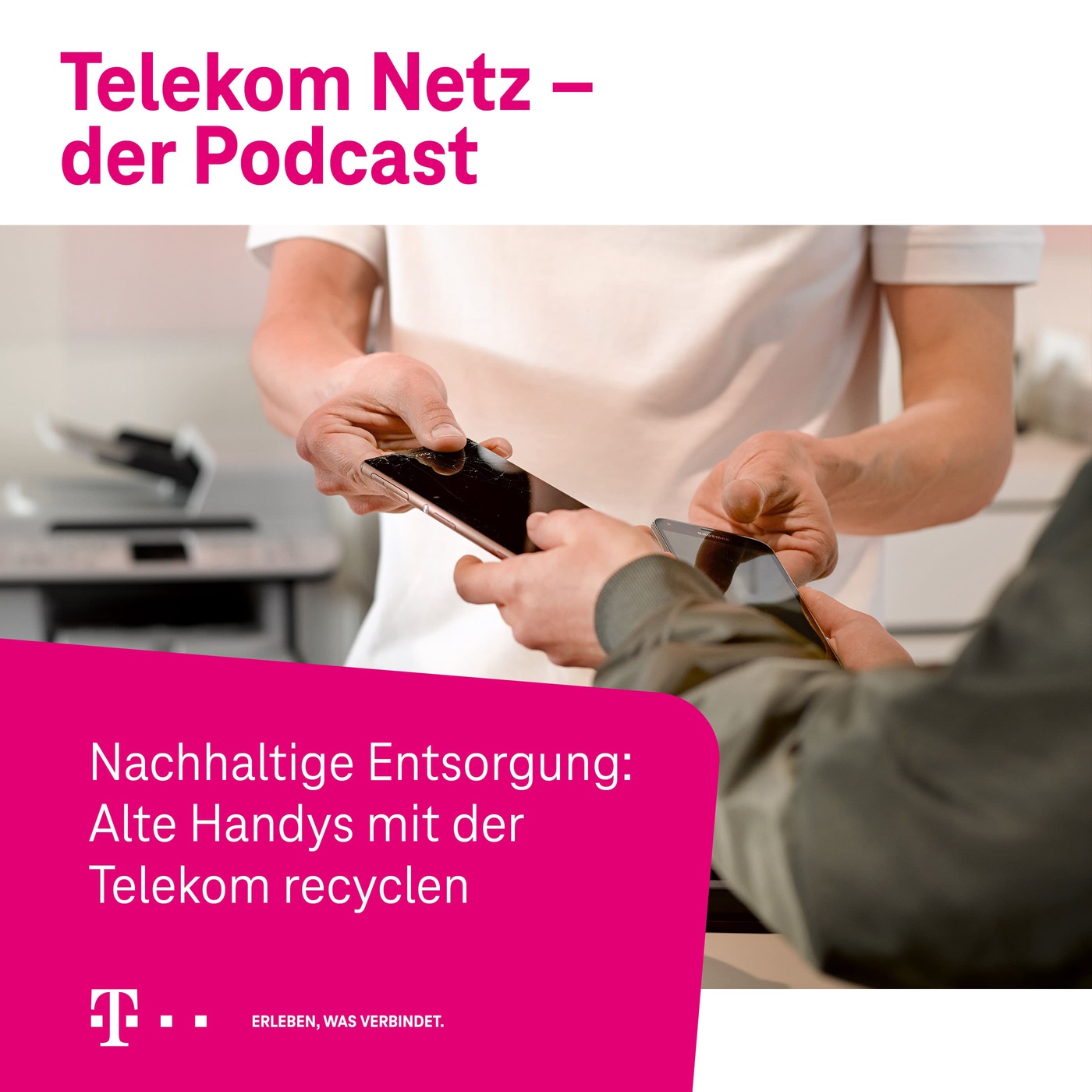 Episode 77 - Nachhaltige Entsorgung: Alte Handys mit der Telekom recyclen