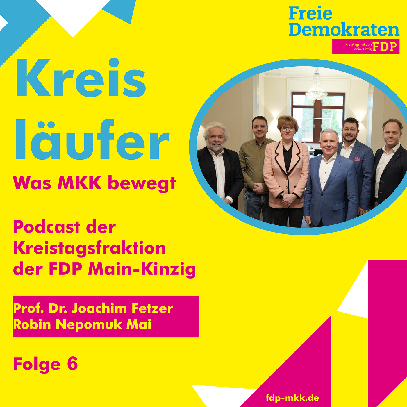 Folge 6 (Kreisläufer - Podcast der Kreistagsfraktion der FDP Main-Kinzig)