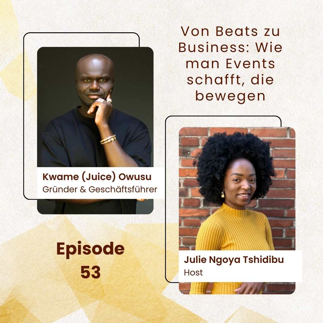 Von Beats zu Business: Wie man Events schafft, die bewegen; mit Kwame 