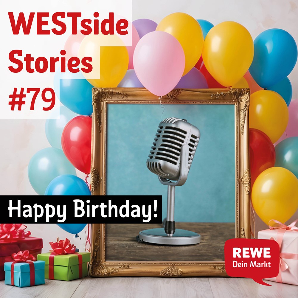 #79: Happy Birthday to us: 3 Jahre WESTside Stories!