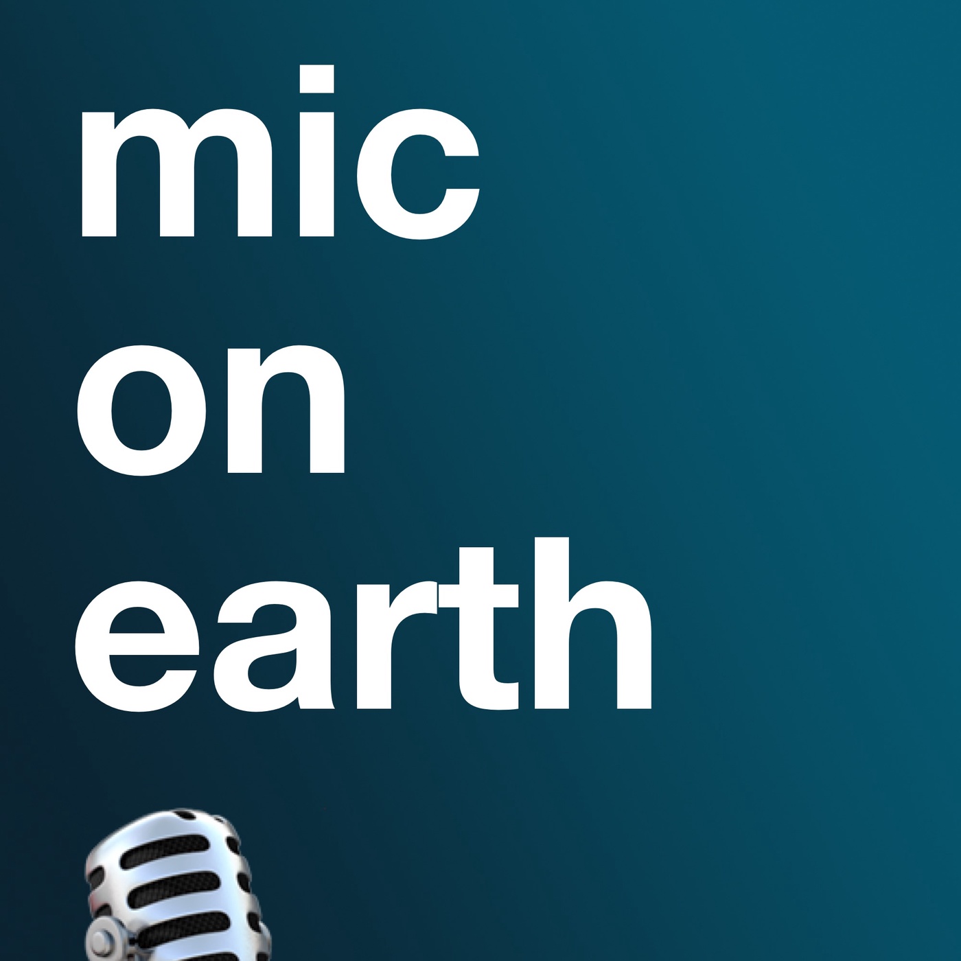 mic-on-earth