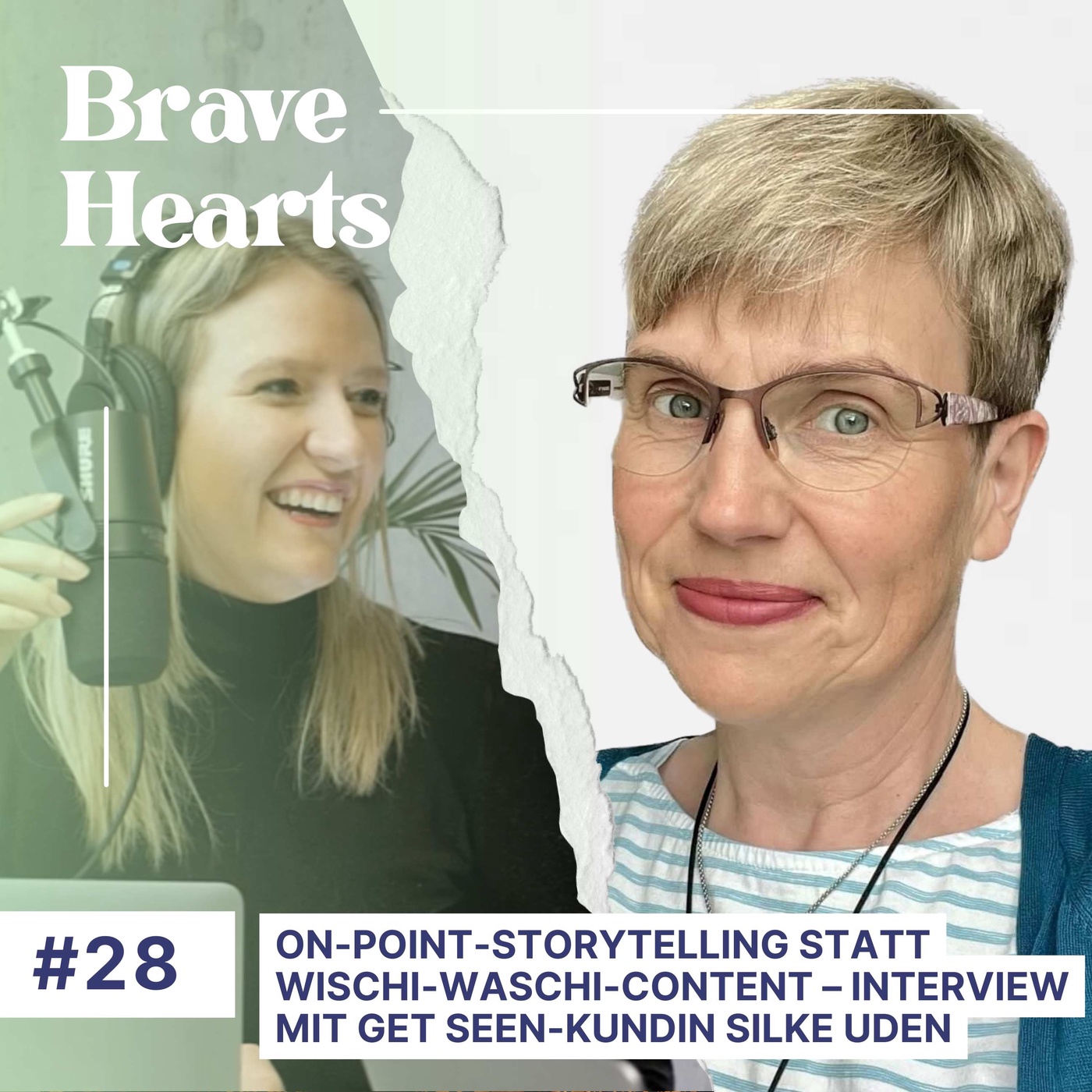 On-Point-Storytelling statt Wischi-Waschi-Content – Interview mit Get Seen-Kundin Silke Uden #28