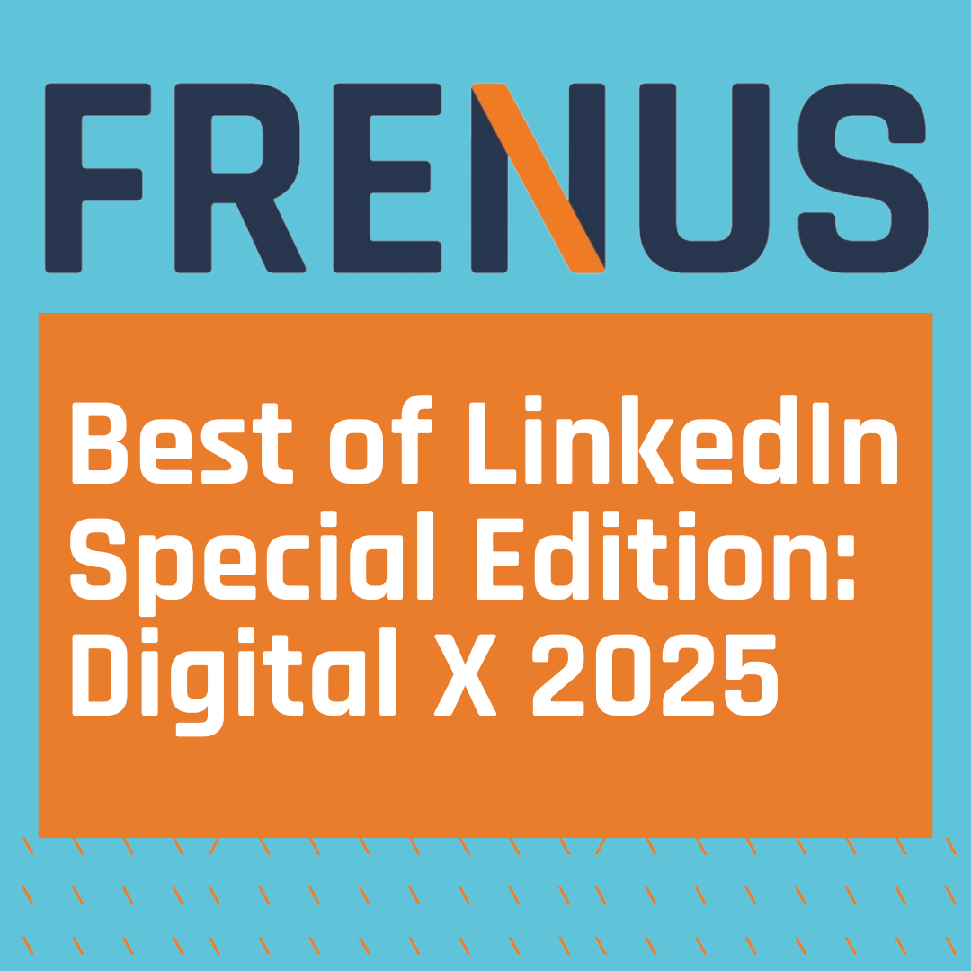 Best of LinkedIn: Digital X 2025