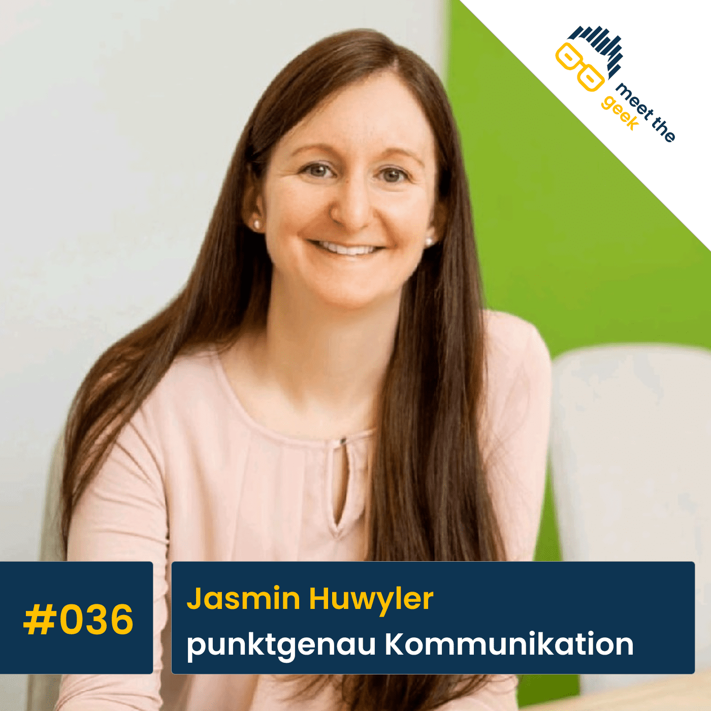 #036 Jasmin Huwyler, punktgenau Kommunikation