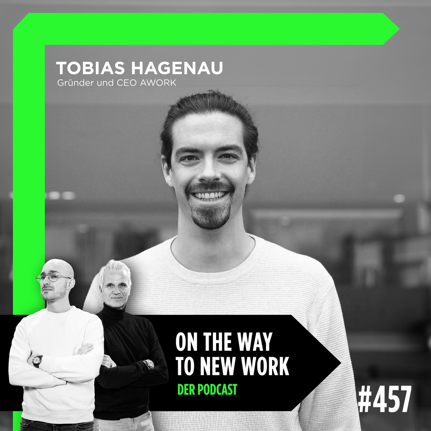 #457 Tobias Hagenau, Gründer und CEO AWORK | Einer der Köpfe hinter dem Agency Happiness Report