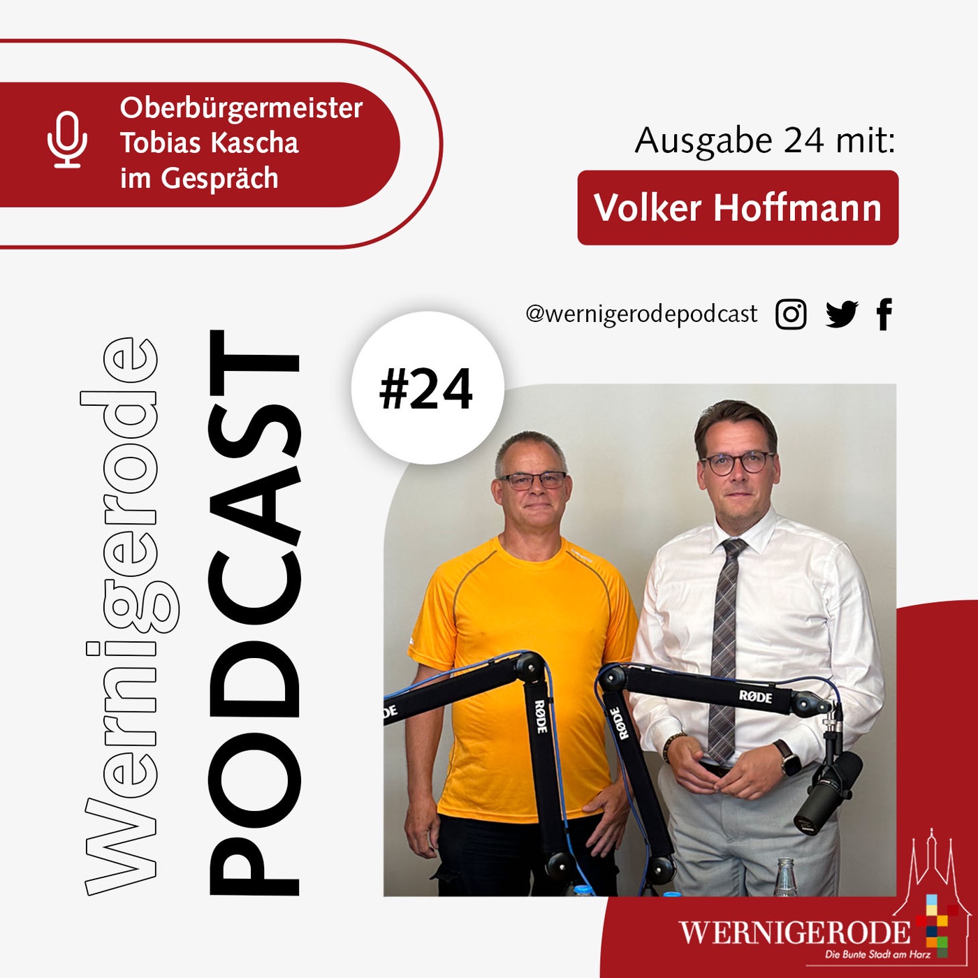 Wernigerode Podcast  #24- Oberbürgermeister Tobias Kascha im Gespräch mit Volker Hoffmann.