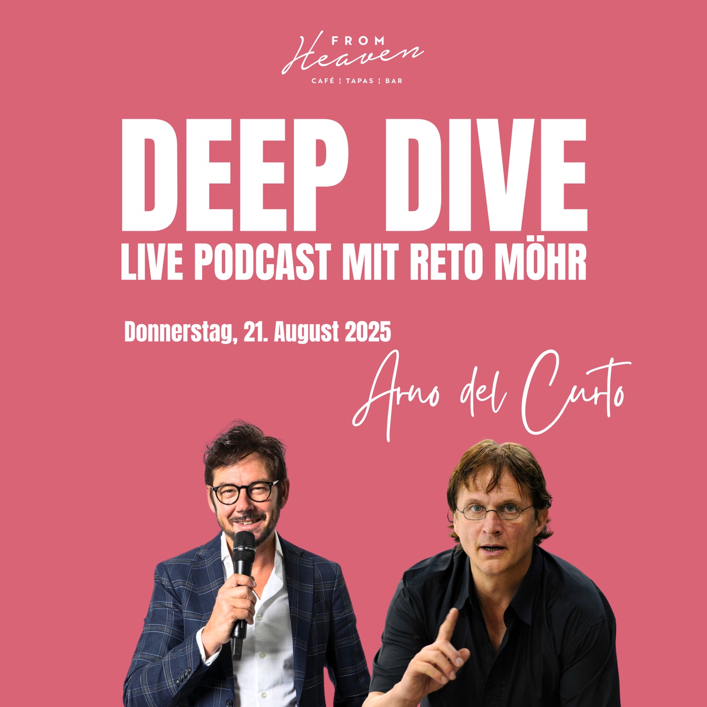 Arno Del Curto – Führung, Leidenschaft & Klartext | Deep Dive Podcast mit Reto Möhr