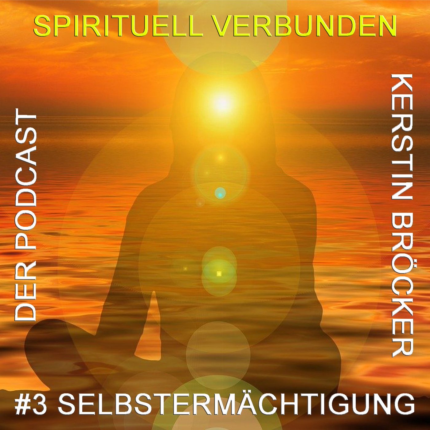Spirituell Verbunden #3 