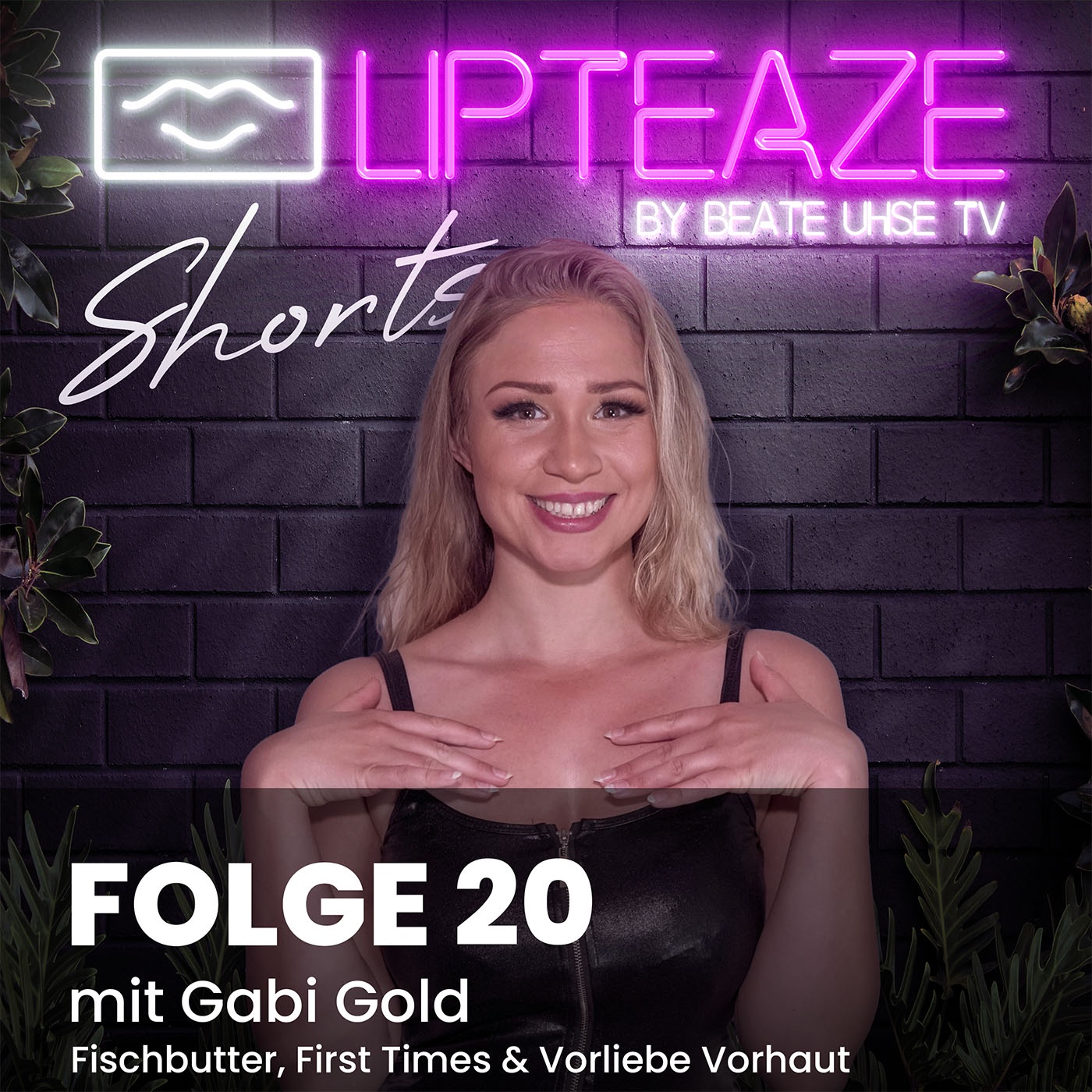 Folge 20: Fischbutter, First Times & Vorliebe Vorhaut