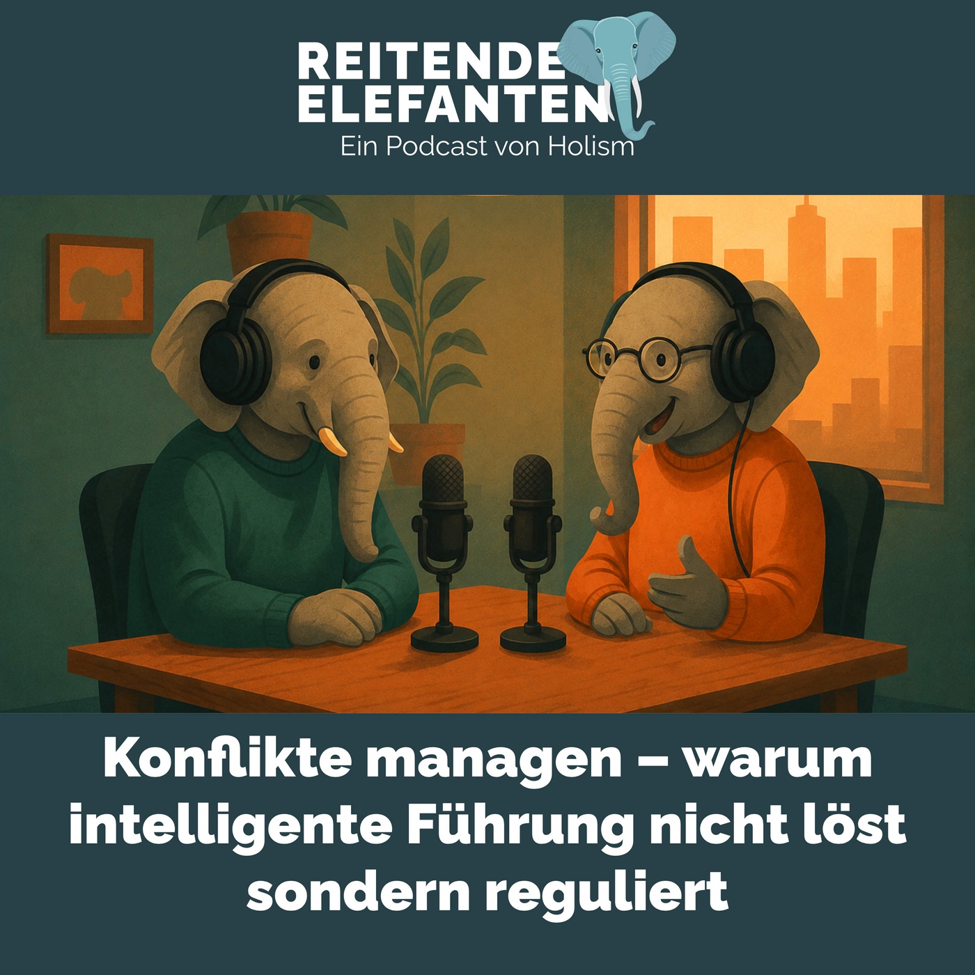 Reitende Elefanten 008: Manager und die Erzählkonzepte - Führung wirkt nur, wenn sie erzählt wird