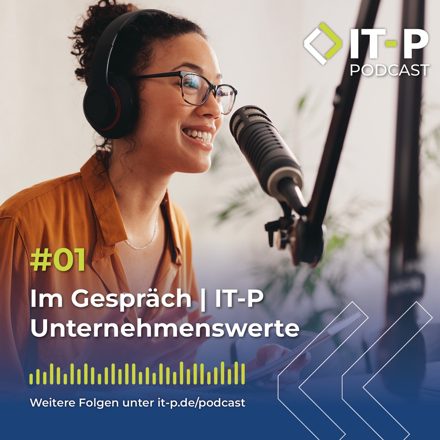 #01 Im Gespräch | IT-P Unternehmenswerte