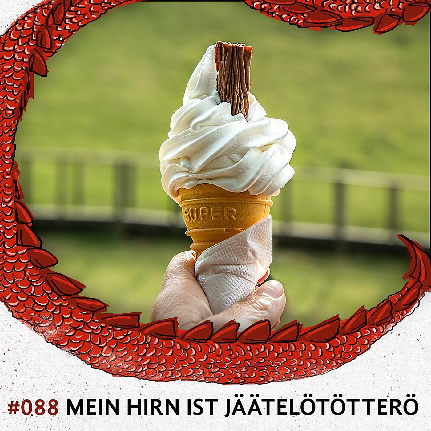 088 Mein Hirn ist Jäätelötötterö
