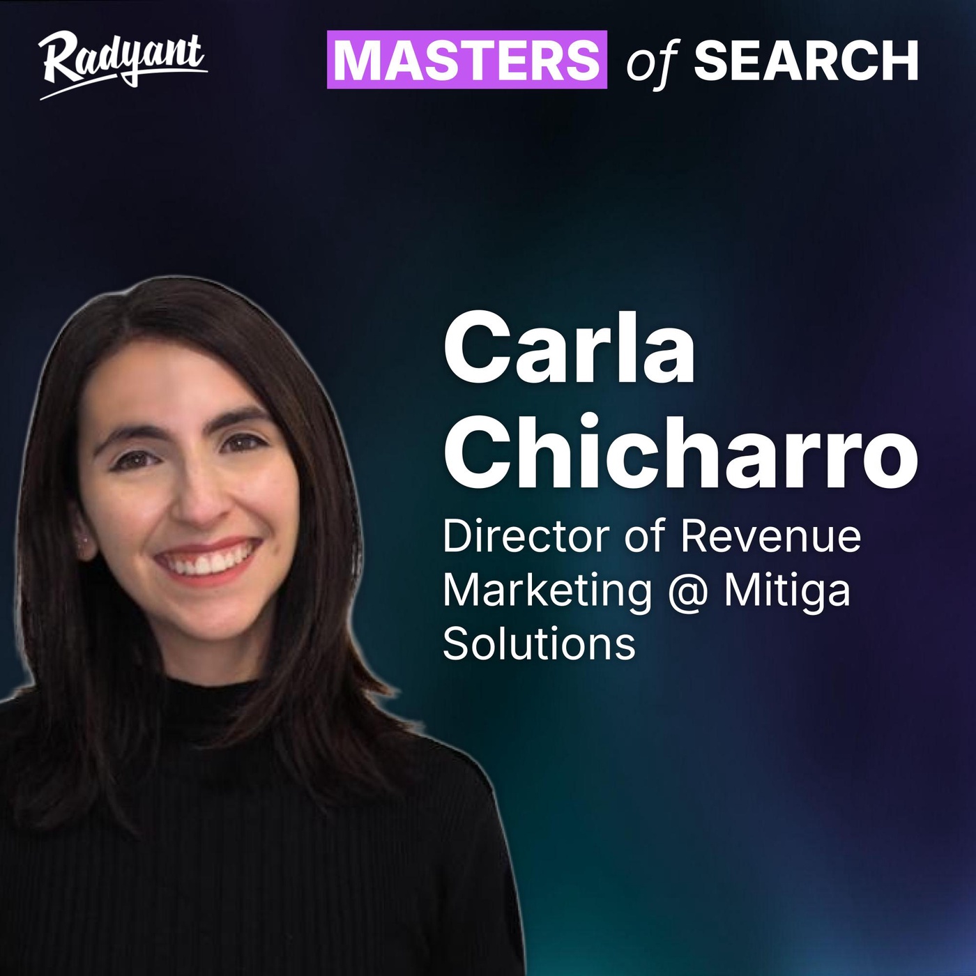DRIVE PIPELINE FROM SEO | Carla Chicharro, Director of Revenue Marketing @ Mitiga Solutions | #11