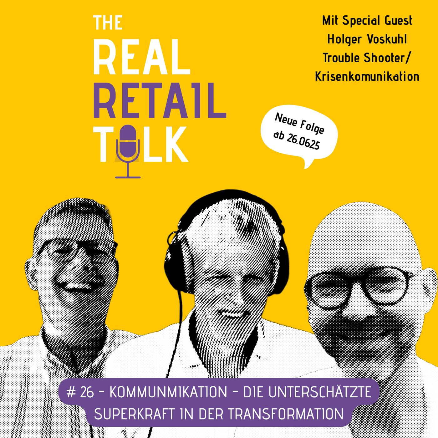 #26 Kommunikation: Die unterschätzte Superkraft in der Transformation