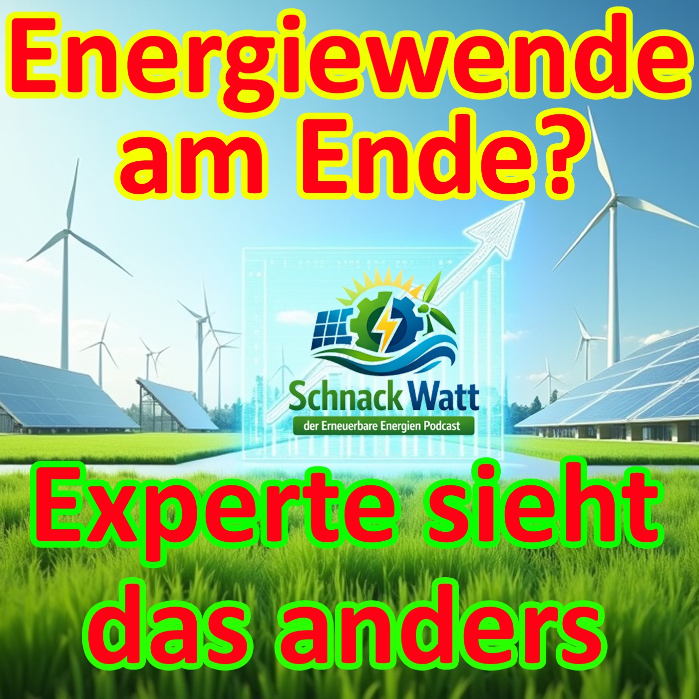 Folge #6: Wissenschaft statt Vorurteil: Die Fakten zur Energiewende mit Leonhard Gandhi