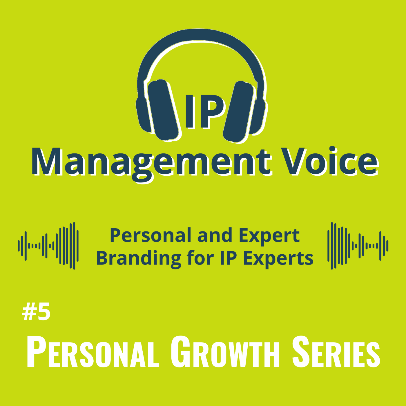 Personal and Expert Branding for IP Experts
