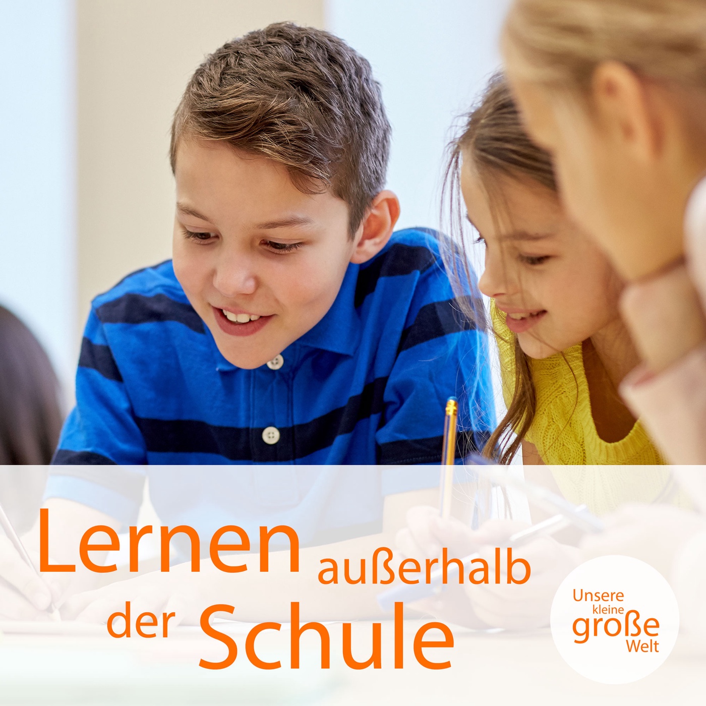 Lernen außerhalb der Schule