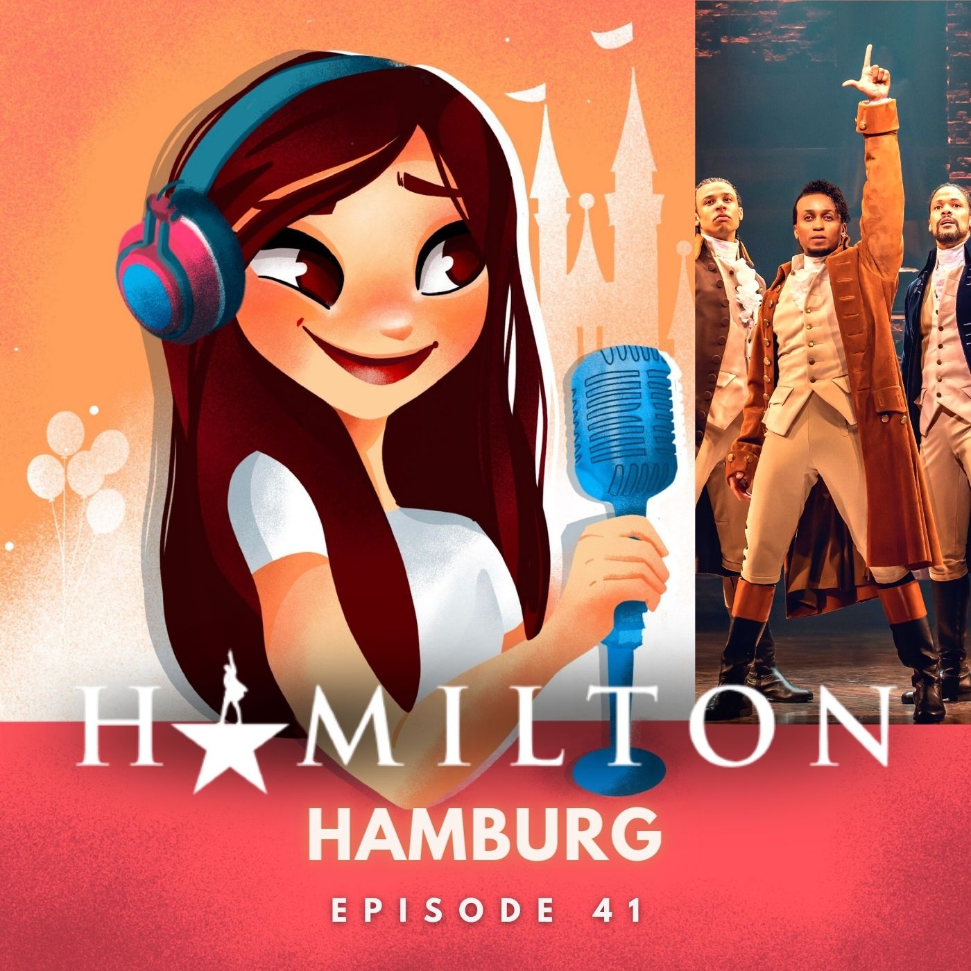 #41: Hamilton Hamburg | Alles zur deutschen Musical-Premiere | Gast: Lin-Manuel Miranda