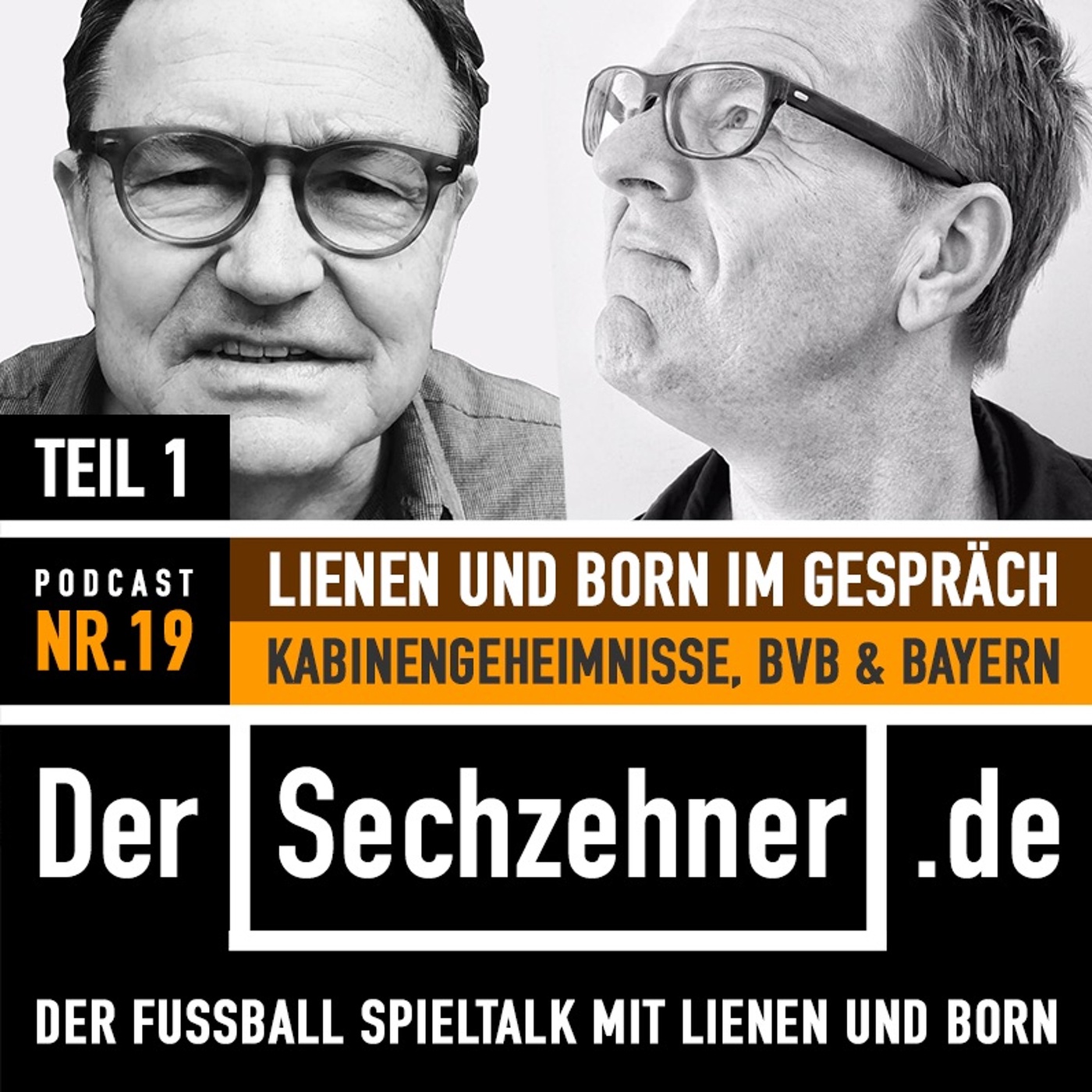 Der Sechzehner #19 Teil1 Trainertagung, BVB, Bayern und Kabinengeheimnissse