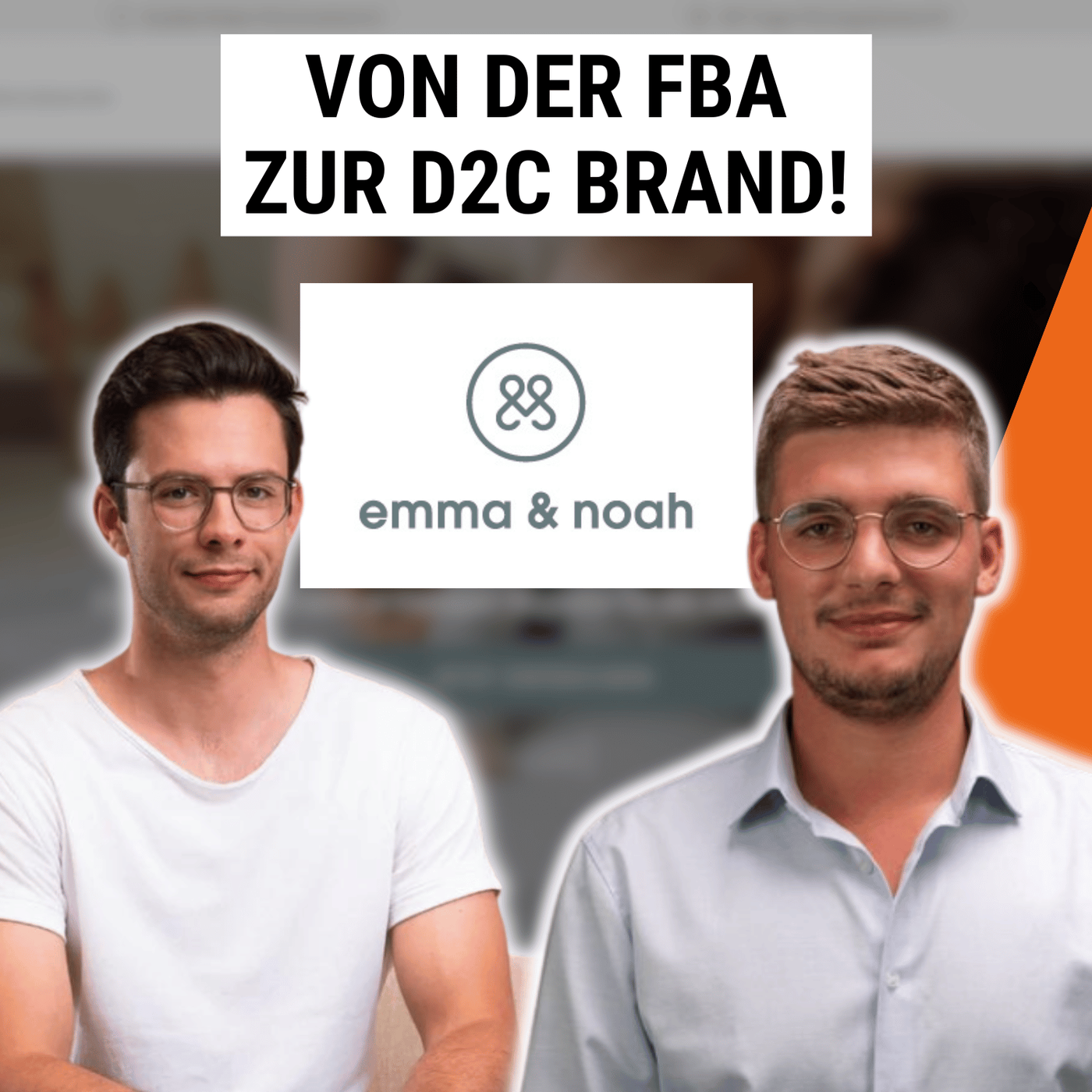 Von FBA zu Multichannel: emma & noahs Erfolgsgeschichte im D2C & Retail I eFLY Podcast