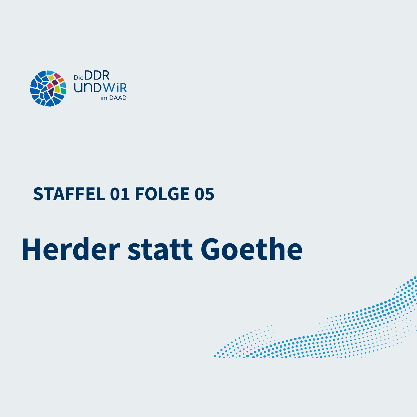 Herder statt Goethe. Zur Geschichte des ältesten Instituts für Deutsch als Fremdsprache | Staffel 1 Folge 5