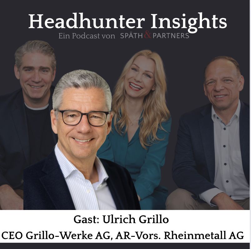 #25 Zwischen GRILLO-Werke & DAX-Aufsicht - Im Gespräch mit Ulrich Grillo (CEO Grillo-Werke AG, AR Rheinmetall, E.ON)