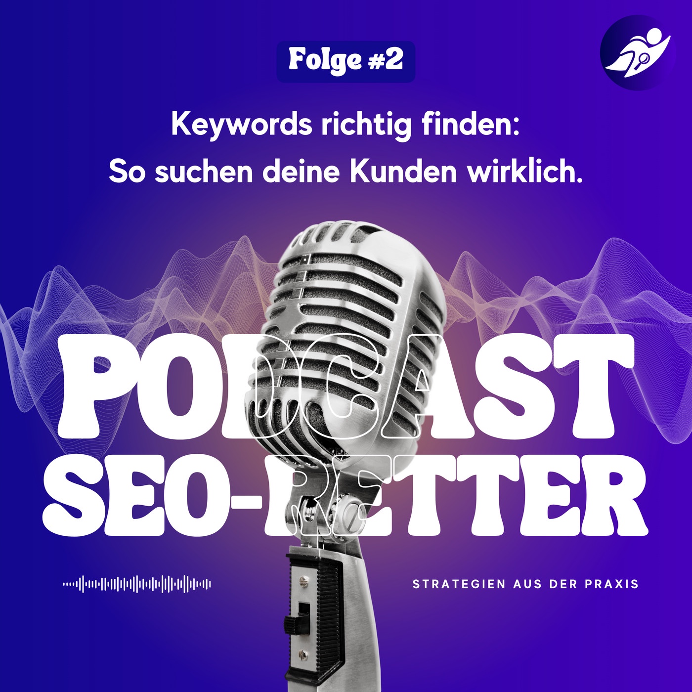 Keywords richtig finden – so suchen deine Kunden wirklich