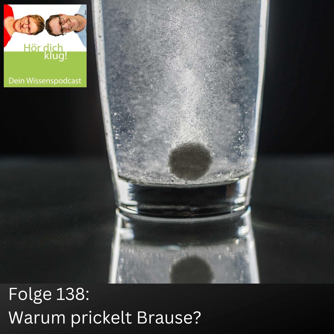 Warum prickelt Brause?