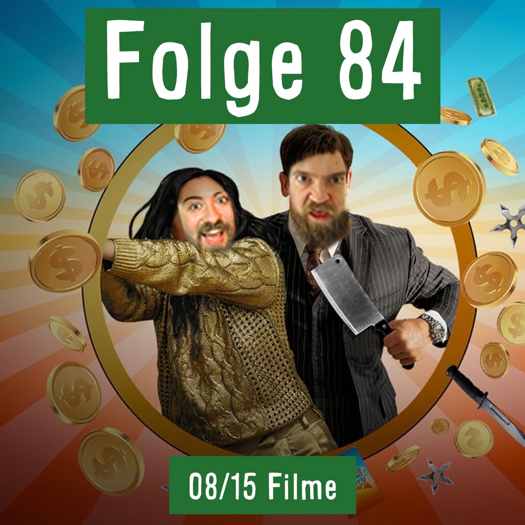 Folge 84: 08/15 Filme