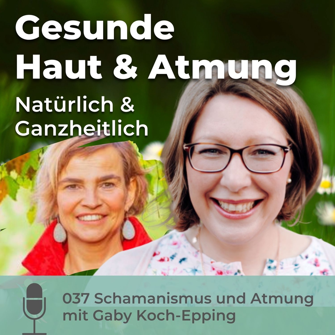 037 Schamanismus und Atmung mit Gaby Koch-Epping