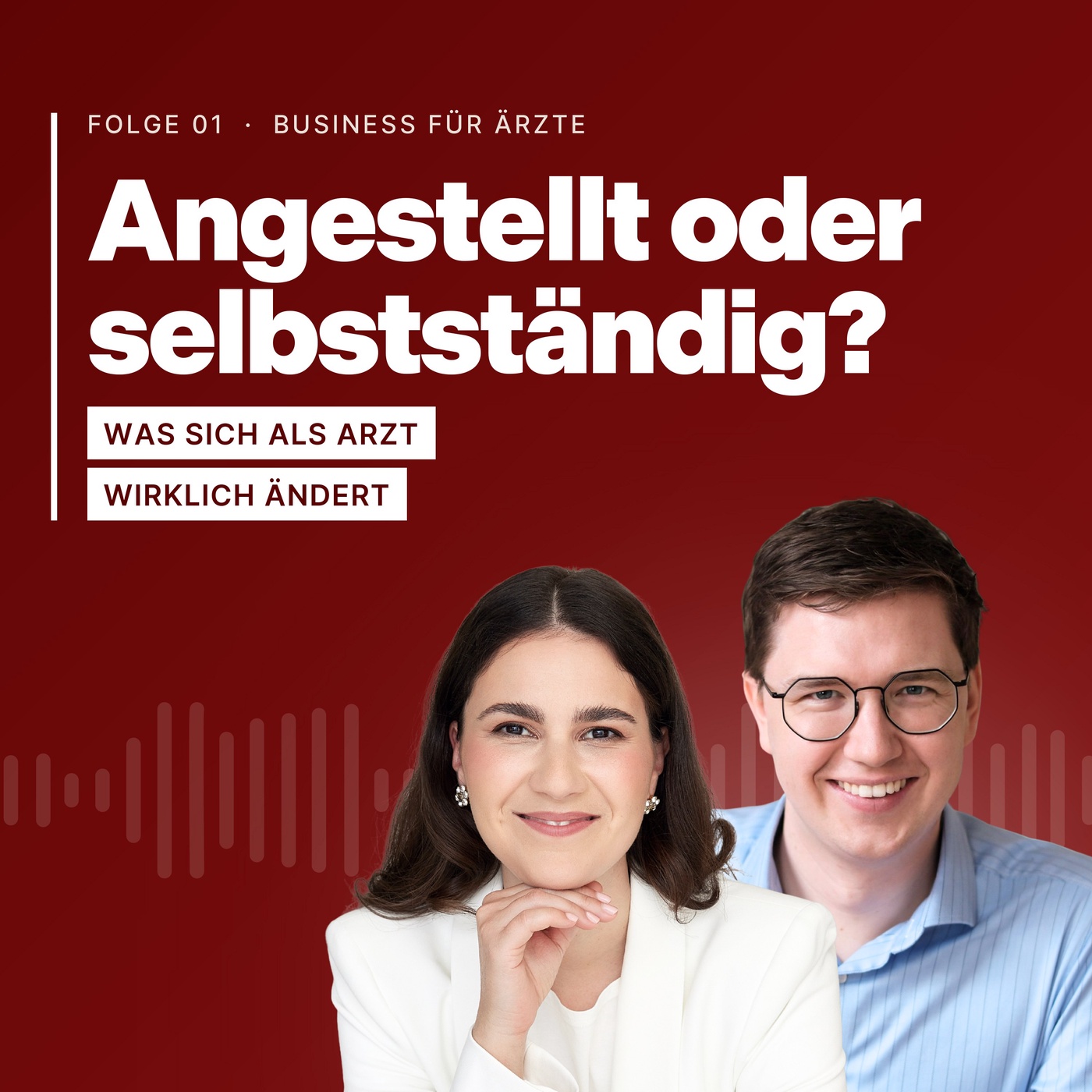 #1: Angestellt oder selbstständig als Arzt – was sich wirklich ändert