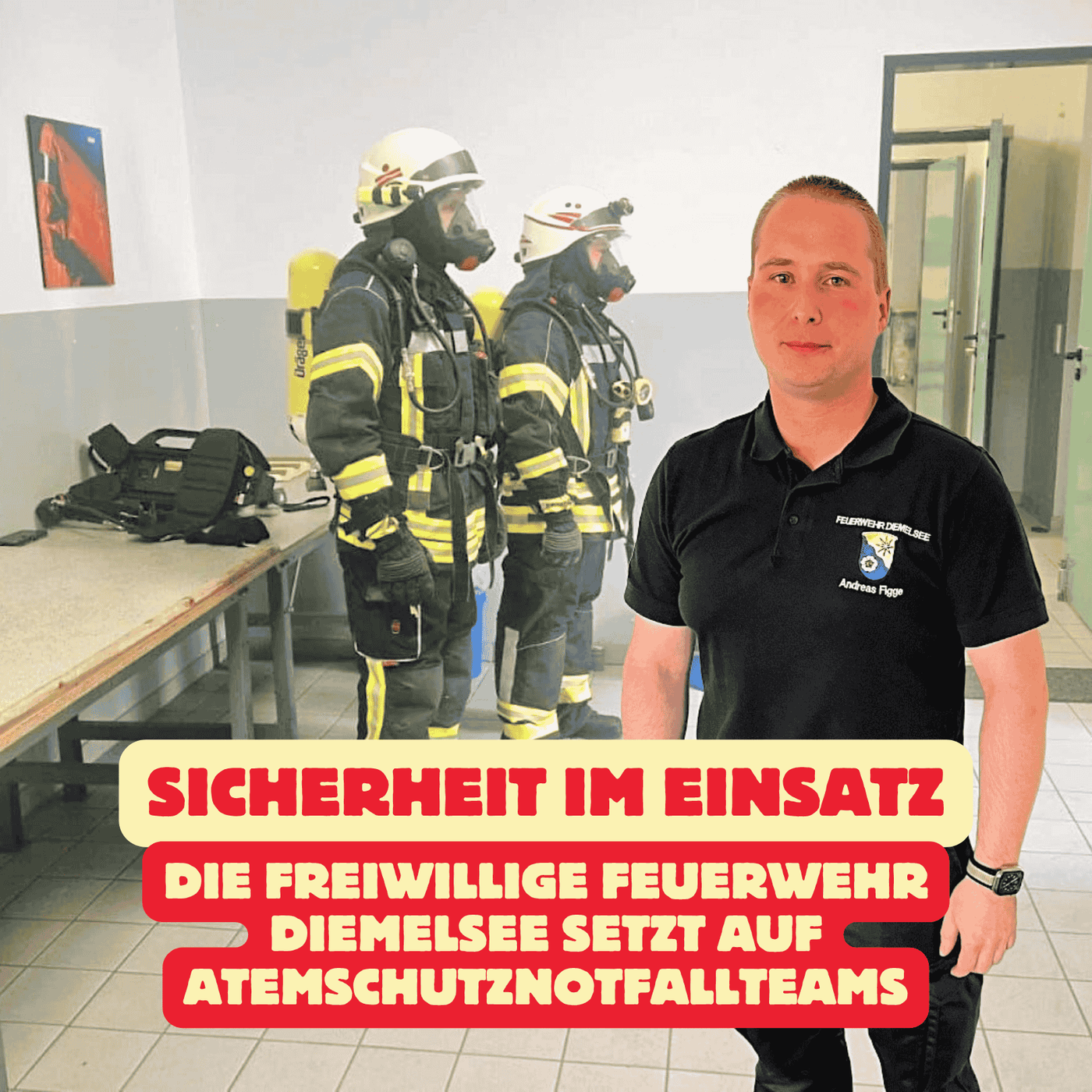 Folge 169: Sicherheit im Einsatz - Freiwillige Feuerwehr Diemelsee setzt auf Atemschutznotfallteams!