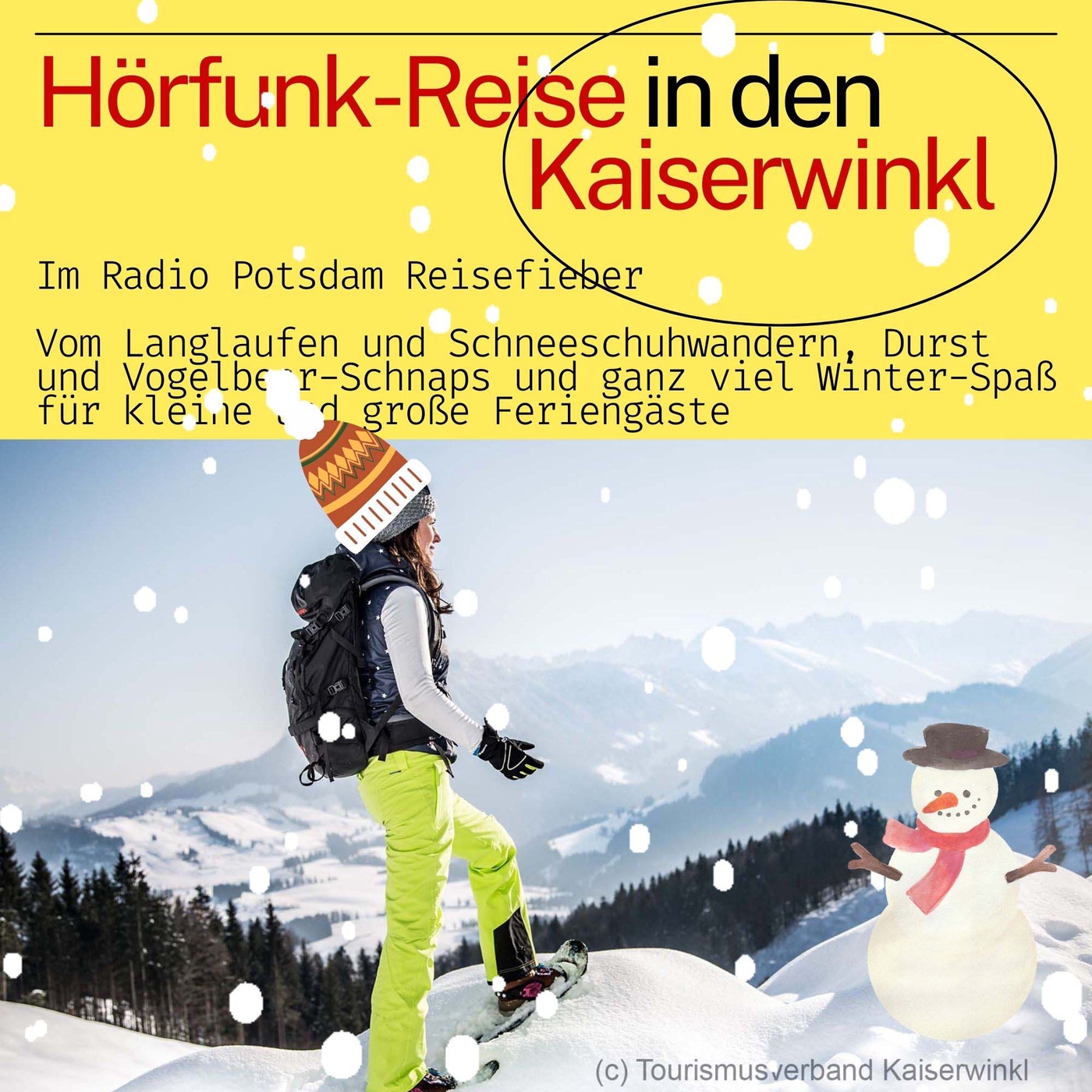 #83 Kaiserwinkl in  Tirol - eine Winter-Hörfunk Reise mit dem Radio Potsdam Reisefieber