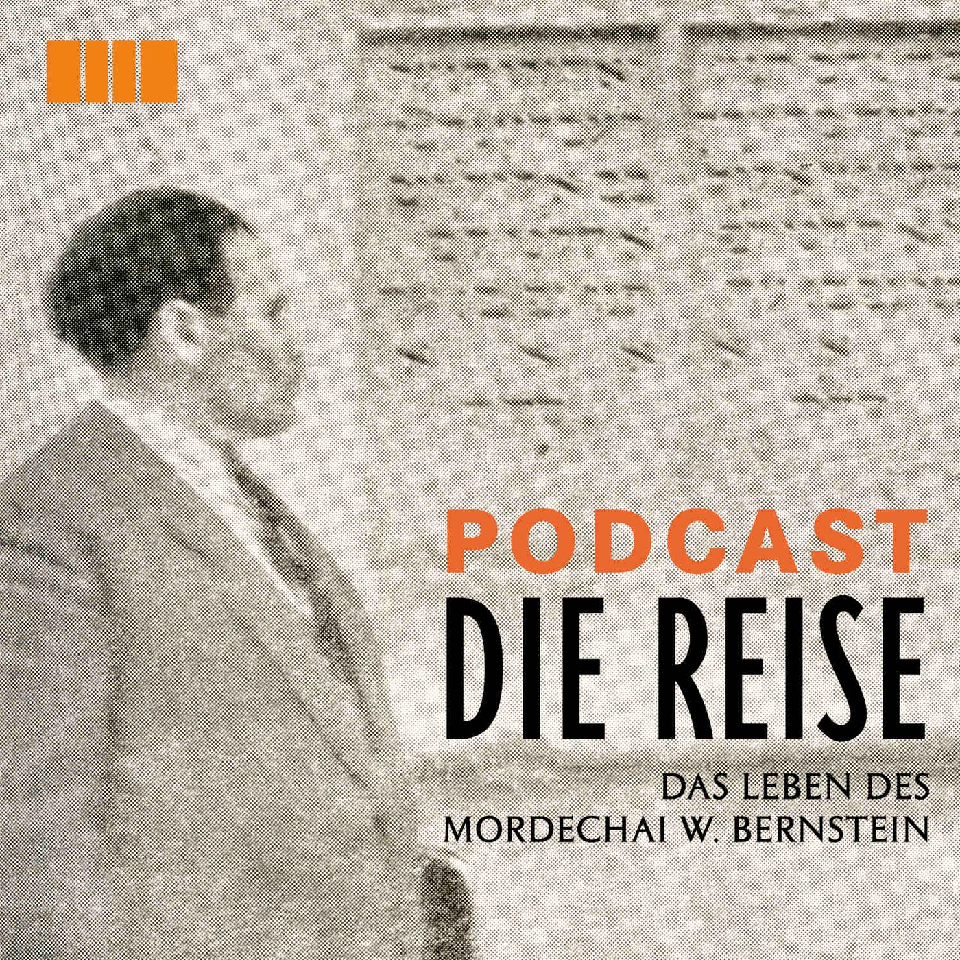 Die Reise – Das Leben des Mordechai W. Bernstein