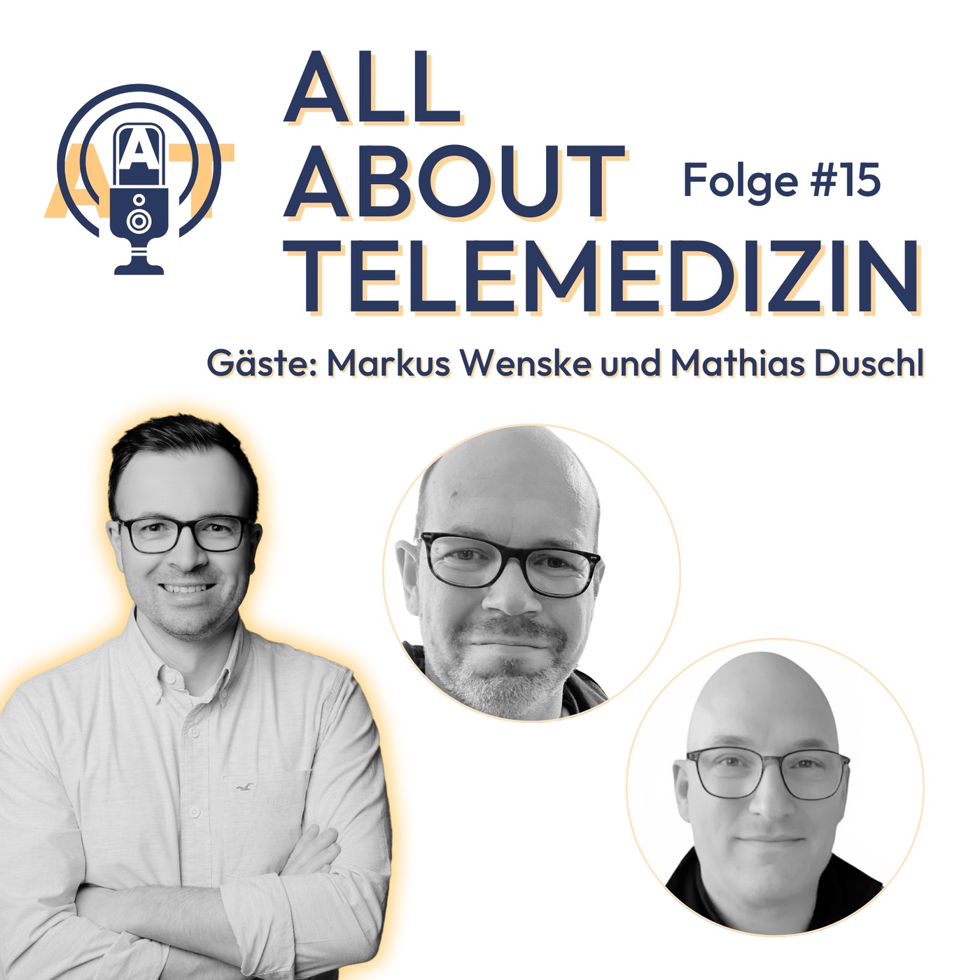 All about Telemedizin - Folge 15 - Markus Wenske und Mathias Duschl