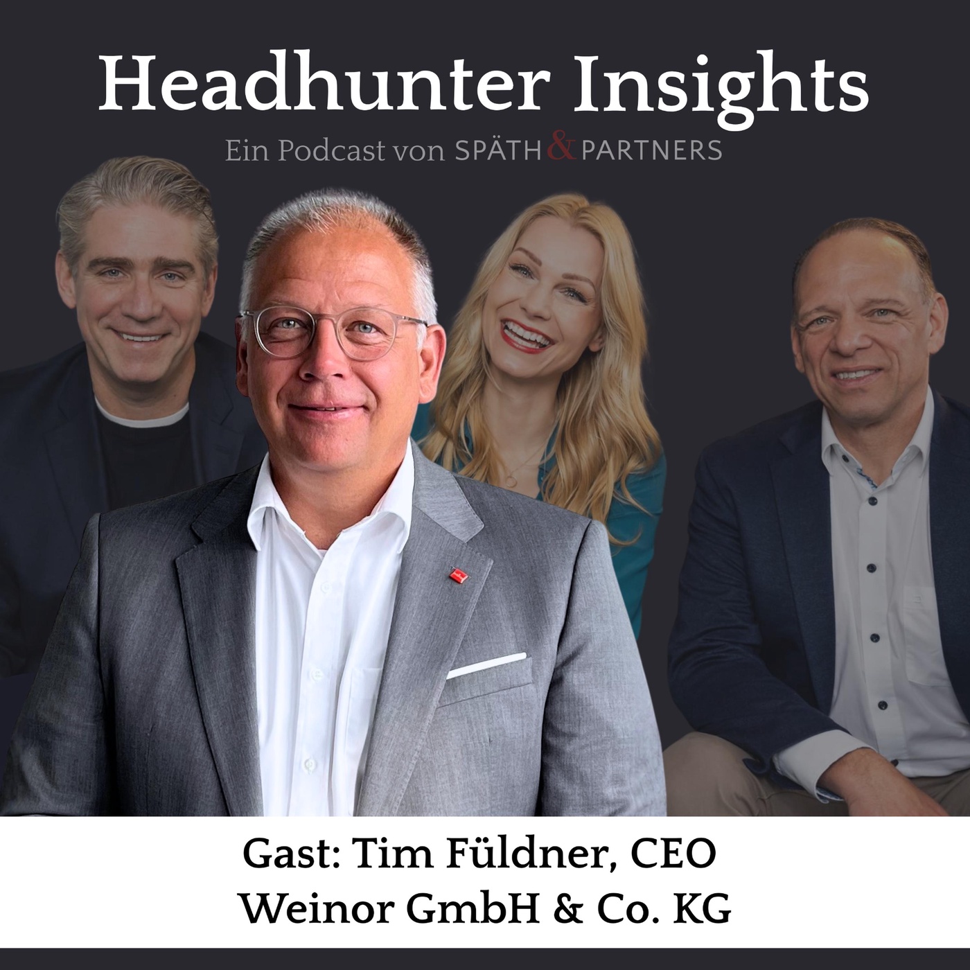 Führung im Gegenwind – CEO Tim Füldner (weinor) über Wandel, Kultur und Strategie #41